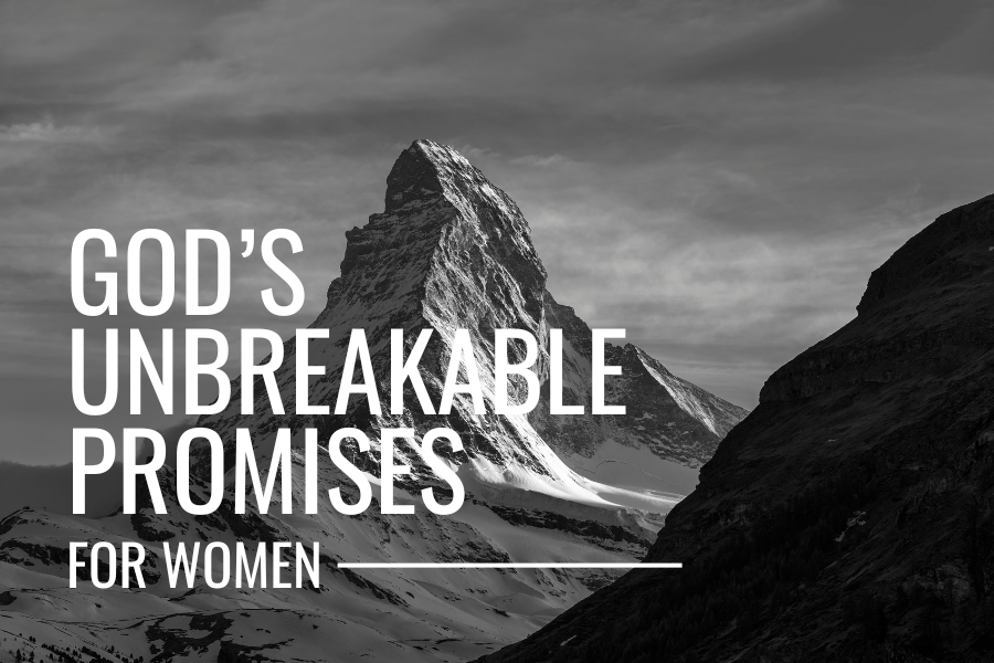 GOd's unbreakable promises